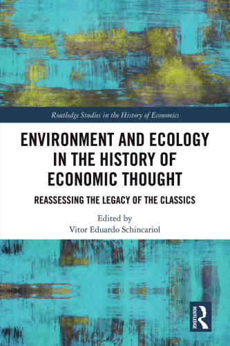 Environment and Ecology in the History of Economic Thought