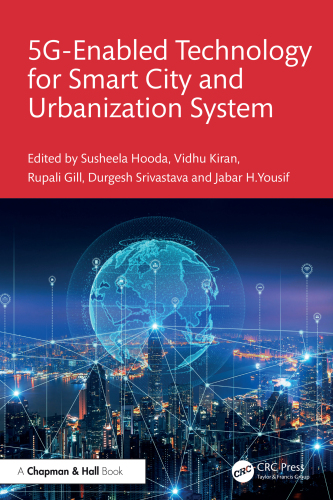 5G-Enabled Technology for Smart City and Urbanization System