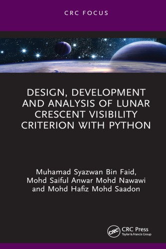 Design, Development and Analysis of Lunar Crescent Visibility Criterion with Python