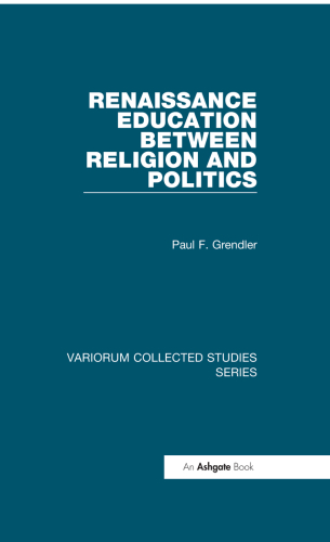 Renaissance Education Between Religion and Politics