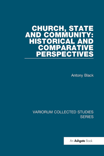 Church, State and Community: Historical and Comparative Perspectives
