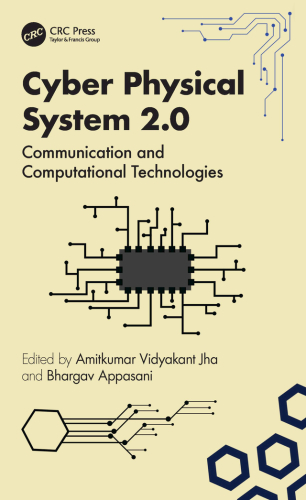 Cyber Physical System 2.0;Communication and Computational Technologies