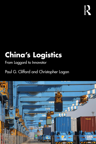 China’s Logistics: From Laggard to Innovator