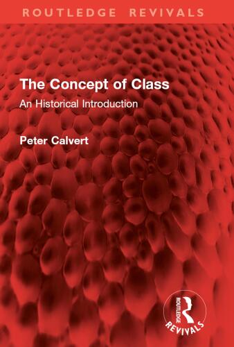 The Concept of Class: An Historical Introduction