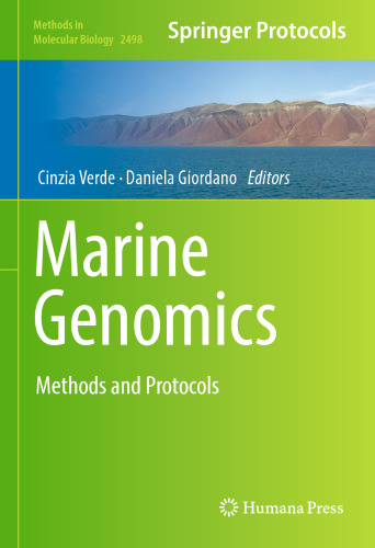 Marine Genomics: Methods and Protocols (Methods in Molecular Biology, 2498)