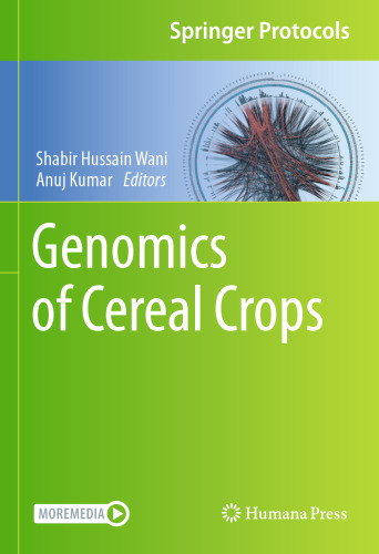 Genomics of Cereal Crops (Springer Protocols Handbooks)