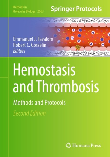 Hemostasis and Thrombosis: Methods and Protocols