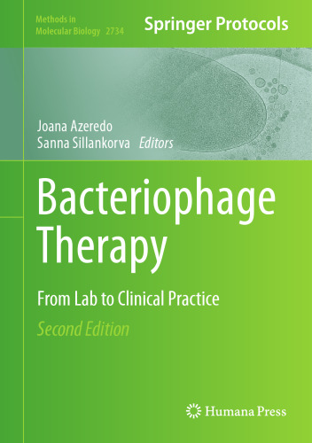 Bacteriophage Therapy. From Lab to Clinical Practice