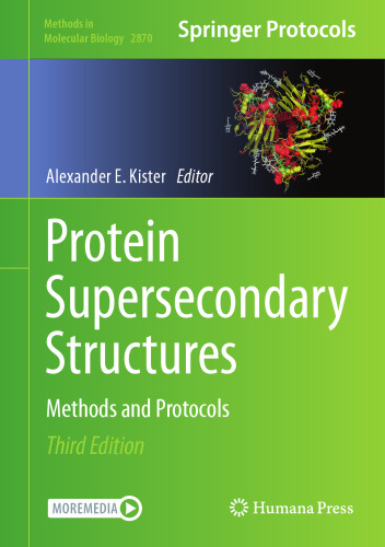 Protein Supersecondary Structures: Methods and Protocols