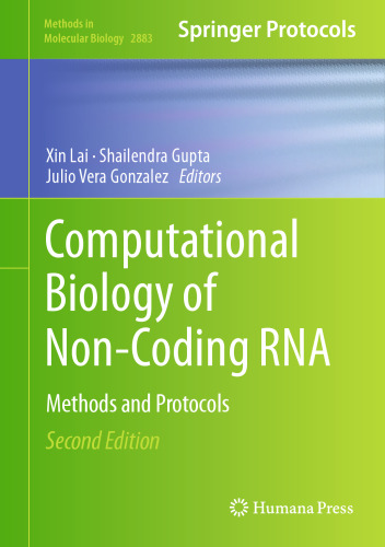 Computational Biology of Non-Coding RNA: Methods an Protocols