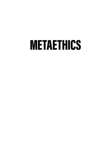 Metaethics: A Short Companion