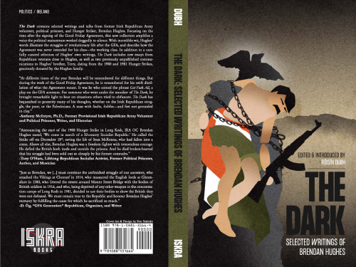 The Dark: Selected Writings of Brendan Hughes