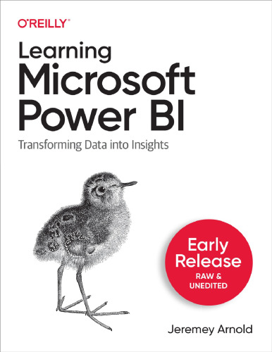 Learning Microsoft Power BI: Transforming Data into Insights