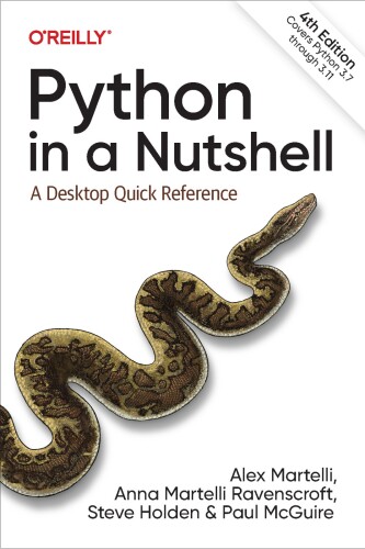 Python in a Nutshell: A Desktop Quick Reference, 4th Edition