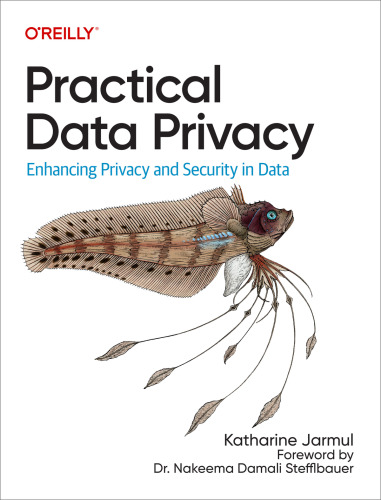 Practical Data Privacy (Final Release)
