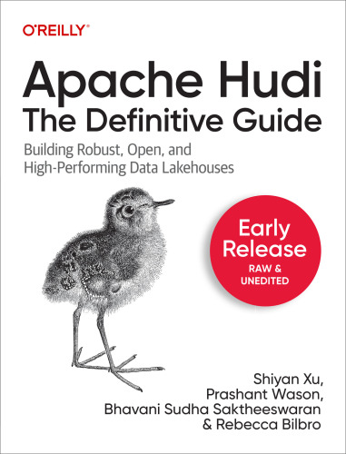 Apache Hudi: The Definitive Guide (for Duc ka)