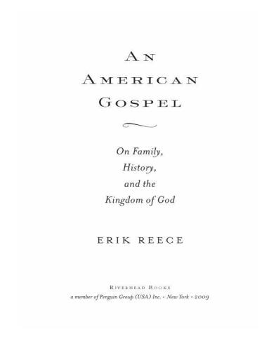 An American Gospel: On Family, History, and the Kingdom of God