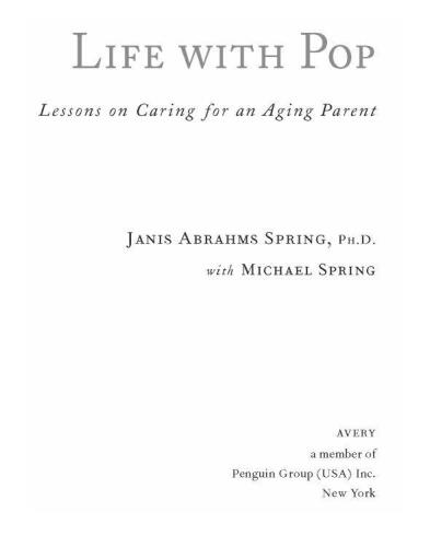 Life with Pop: Lessons on Caring for an Aging Parent