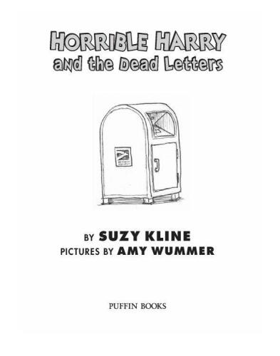 Horrible Harry and the Dead Letters