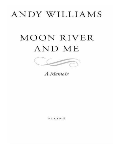Moon River and Me: A Memoir