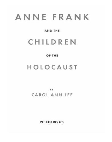 Anne Frank and the Children of the Holocaust