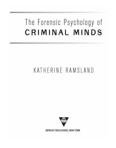 The Forensic Psychology of Criminal Minds