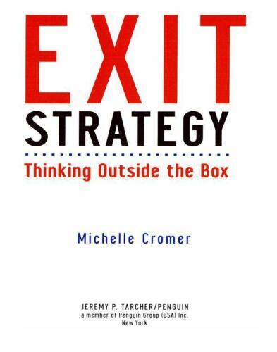 Exit Strategy: Thinking Outside the Box