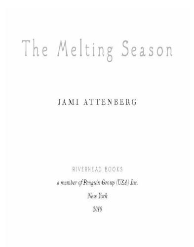 The Melting Season