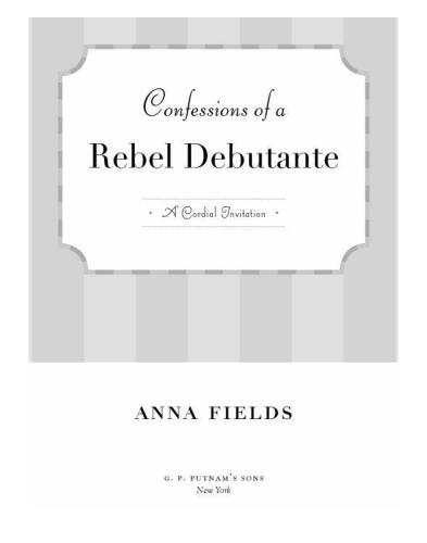 Confessions of a Rebel Debutante: A Memoir