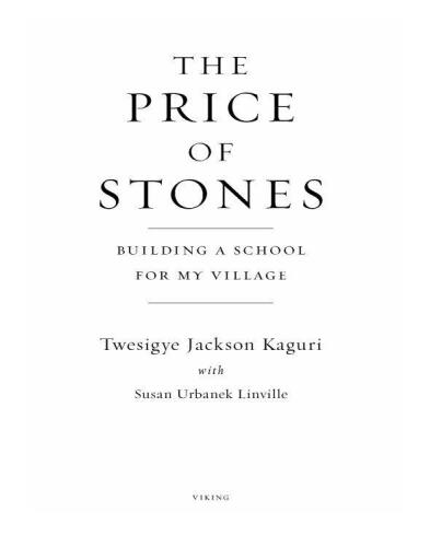 The Price of Stones: Building a School for My Village