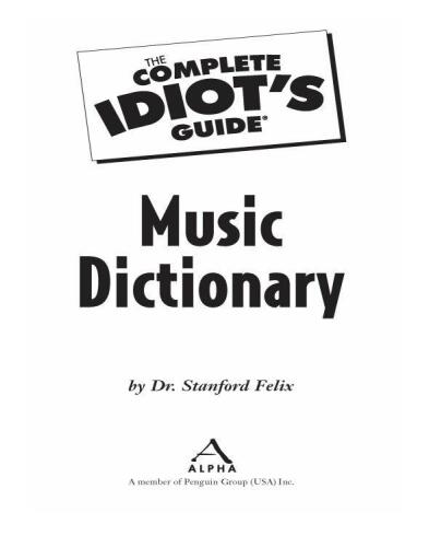 The Complete Idiot's Guide Music Dictionary