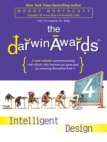 The Darwin Awards 4