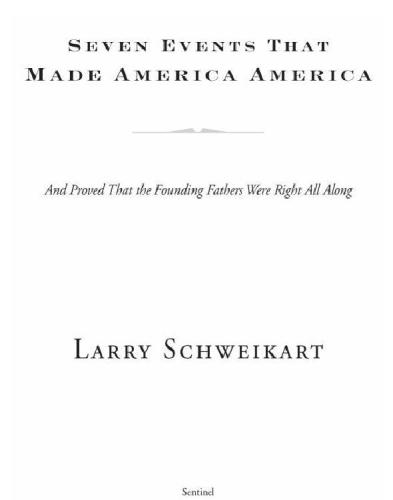 Seven Events That Made America America