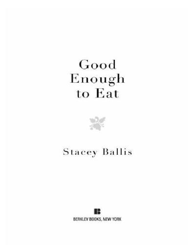 Good Enough to Eat