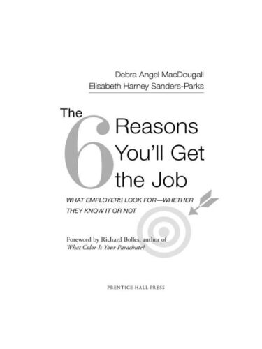The 6 Reasons You'll Get the Job