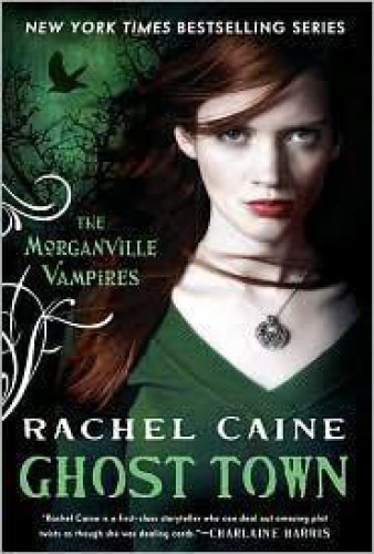 Morganville Vampires 09 Ghost Town