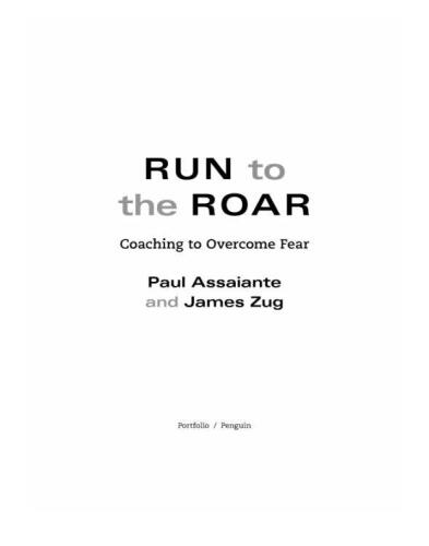 Run to the Roar: Coaching to Overcome Fear