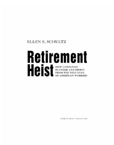 Retirement Heist