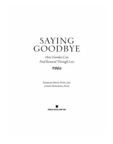 Saying Goodbye: How Families Can Find Renewal Through Loss