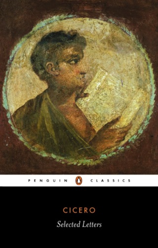 Cicero: Selected Letters