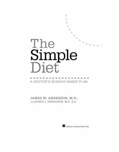 The Simple Diet: A Doctor's Science-Based Plan