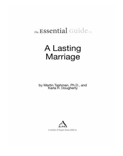 The Essential Guide to a Lasting Marriage