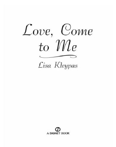 Love, Come to Me