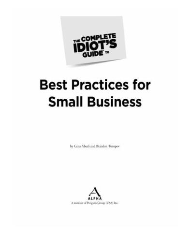 The Complete Idiot's Guide to Best Practices for Small Business