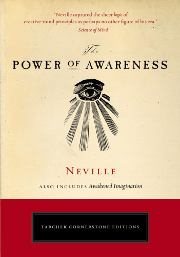 The Power of Awareness inc. Awakened Imagination
