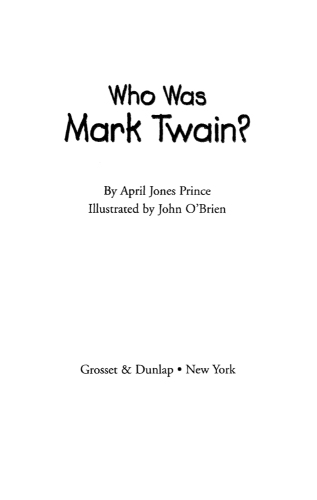 Who Was Mark Twain?