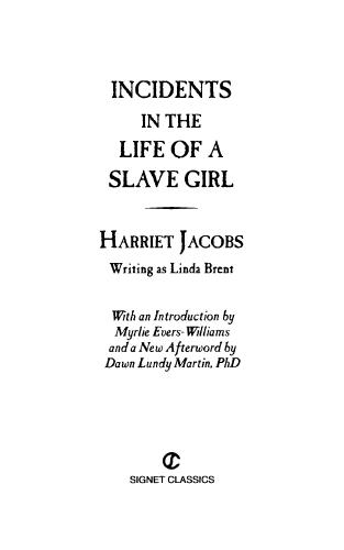 Incidents in the life of a slave girl