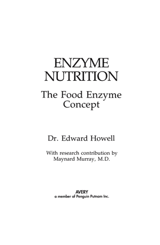 Enzyme Nutrition: The Food Enzyme Concept