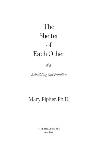 The Shelter of Each Other