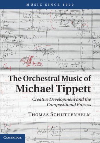 The Orchestral Music of Michael Tippett